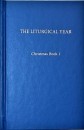 The Liturgical Year - 15 volume set - hardbound