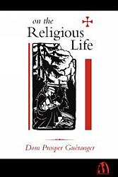On the Religious Life