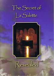 The Secret of La Salette Revealed