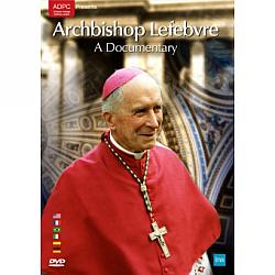 Archbishop Lefebvre: A Documentary - DVD