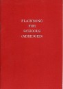 Plainsong for Schools (Abridged)