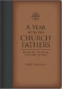 A Year with the Church Fathers