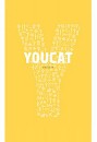 YouCat: The Youth Catechism of the Catholic Church
