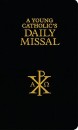 A Young Catholic's Daily Missal