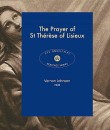 The Prayer of St Thérèse of Lisieux