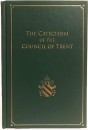 The Catechism of the Council of Trent - Hardcover