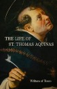 The Life of St Thomas Aquinas
