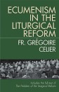 Ecumenism in the Liturgical Reform