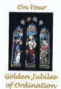 Golden Jubilee of Ordination Card - Stained Glass