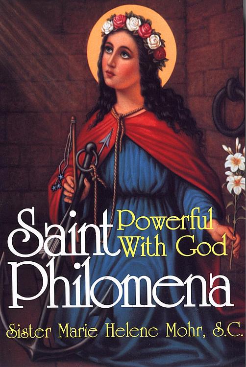 Saint Philomena, Powerful with God