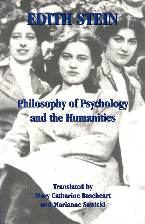 Philosophy of Psychology and the Humanities  (Collected Works of Edith Stein, Vol 7)