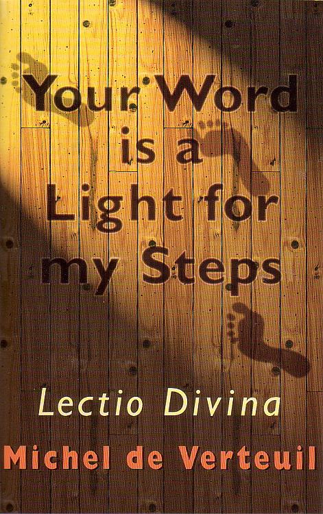 Your word is a light for my steps