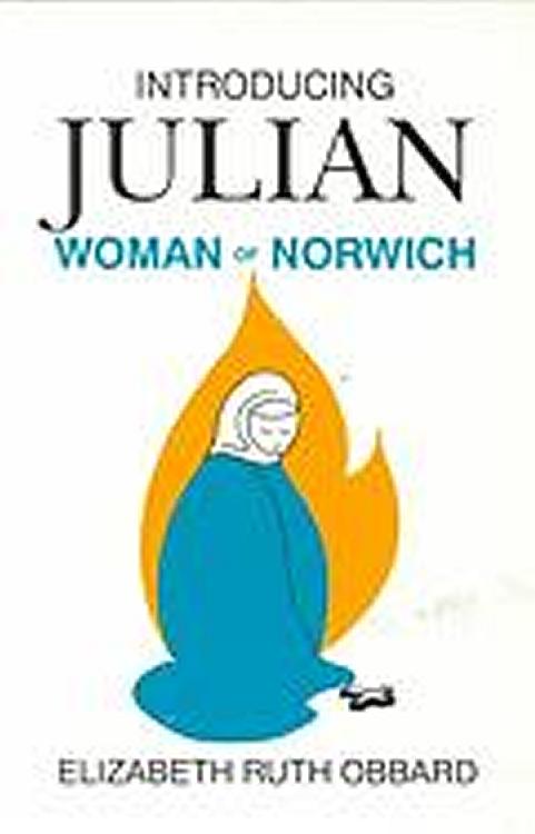 Introducing Julian Woman of Norwich
