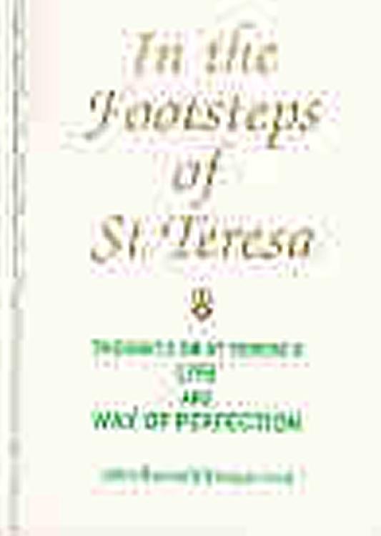 In The Footsteps of St Teresa