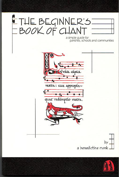 The Beginners Book of Chant