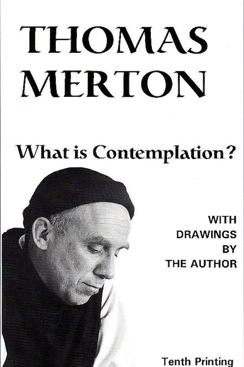 What is Contemplation?