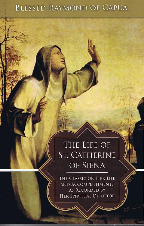 The Life of Catherine of Siena