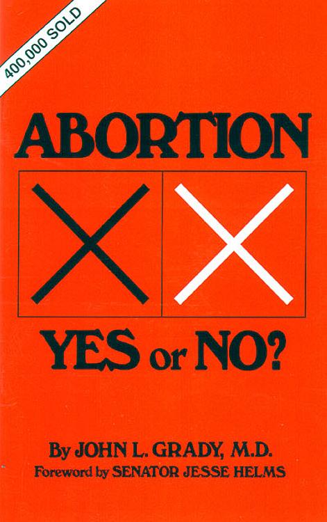 Abortion: Yes or No?