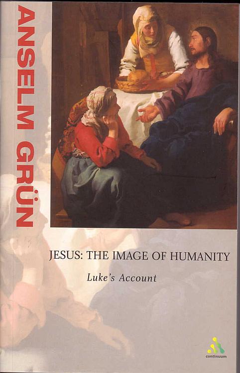 Jesus the Image of Humanity: Luke's Account