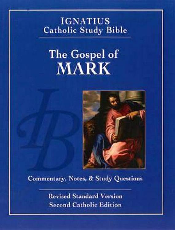 Ignatius Study Bible: Gospel of Mark