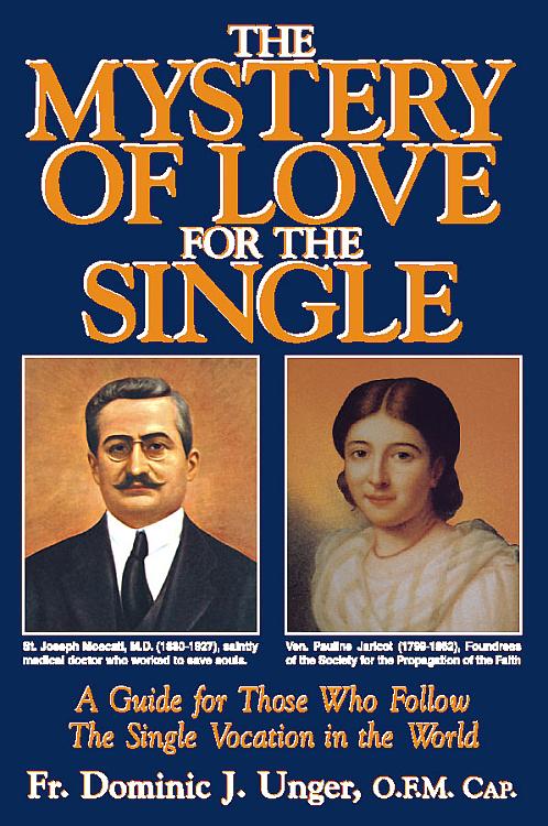 The Mystery of Love for the Single
