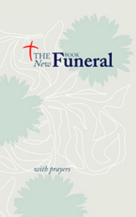 The Funeral Book (with prayers)