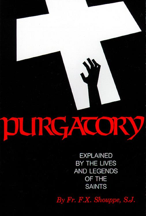 Purgatory Explained