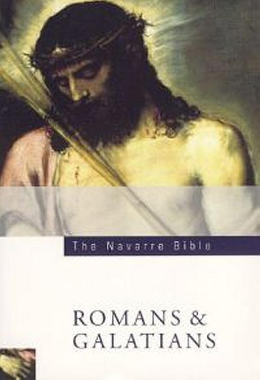 Navarre Bible: Romans & Galatians