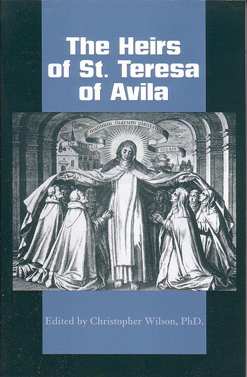 Carmelite Studies IX: The Heirs of St Teresa of Avila