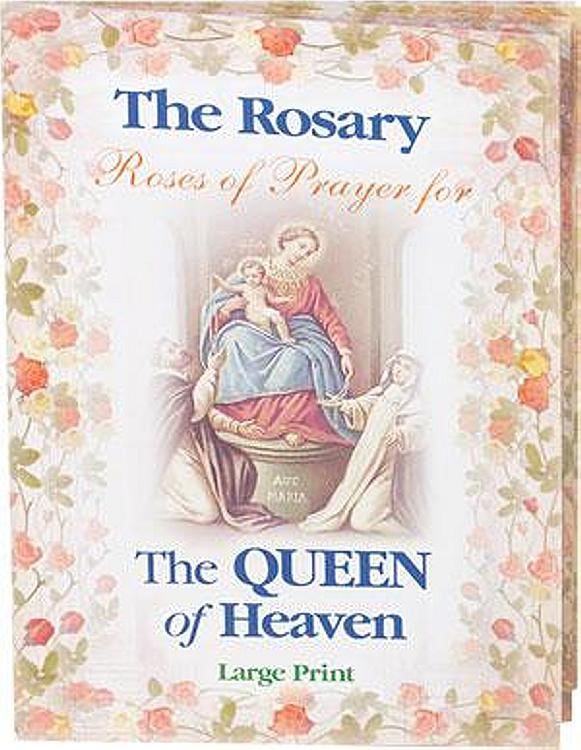 The Rosary: Roses of Prayer for the Queen of Heaven - Large Print