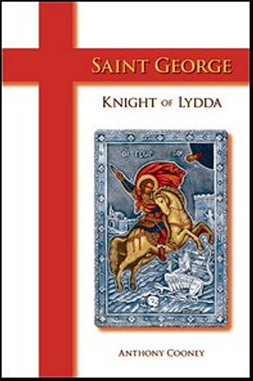 Saint George: Knight of Lydda