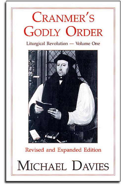 Cranmer's Godly Order: Liturgical Revolution: Vol. I