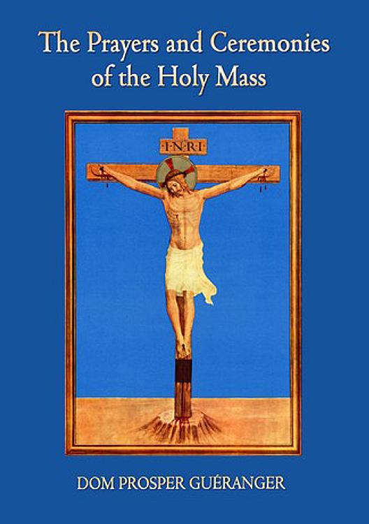 Prayers and Ceremonies of Holy Mass
