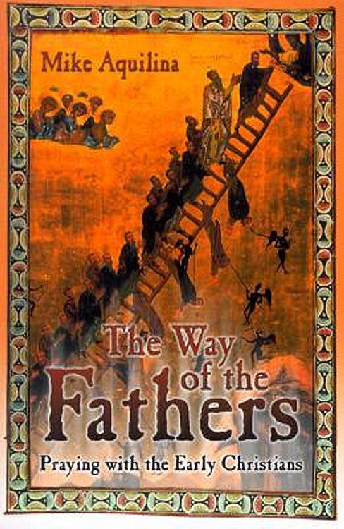 The Way of the Fathers