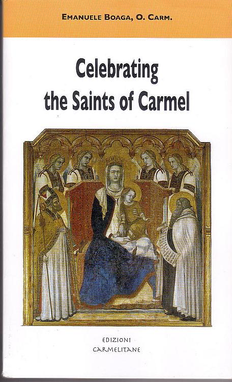 Celebrating the Saints of Carmel
