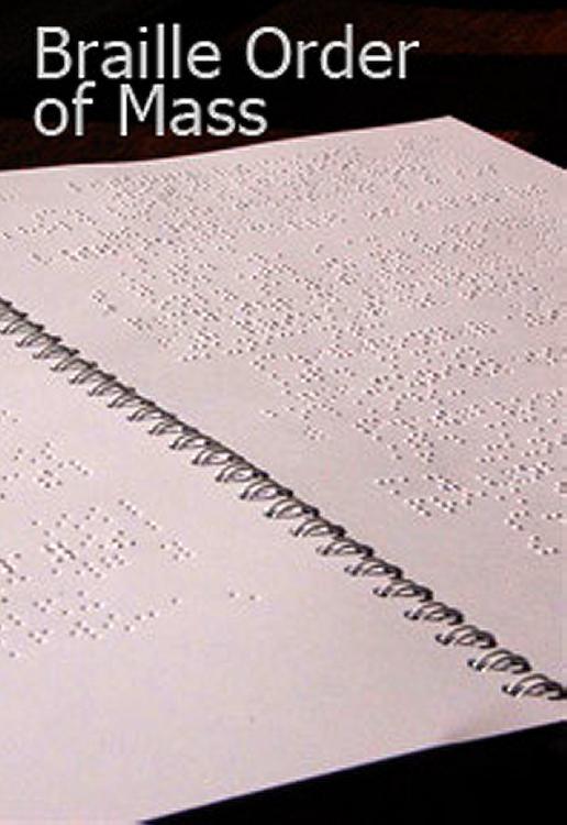 Braille Order of Mass
