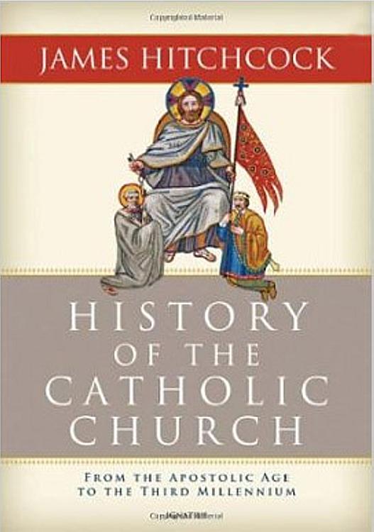 History of the Catholic Church: From the Apostolic Age to the Third Millennium