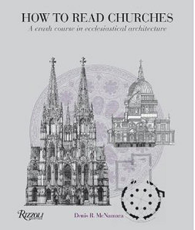 How to Read Churches: A crash course in Christian architecture