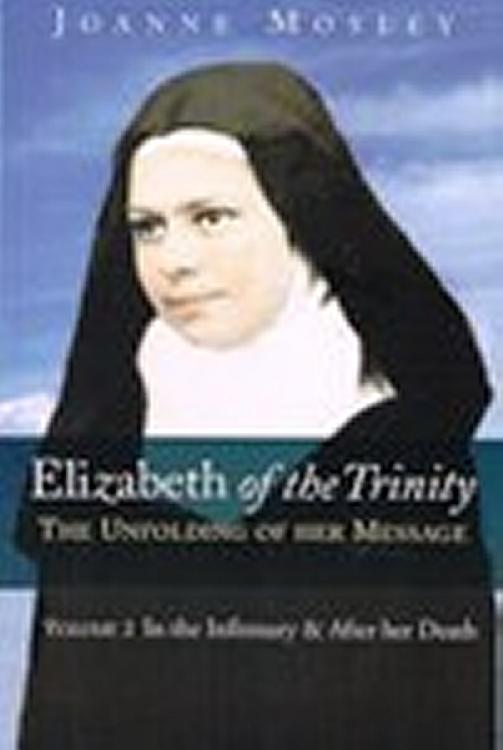 Elizabeth of the Trinity: Volume 2