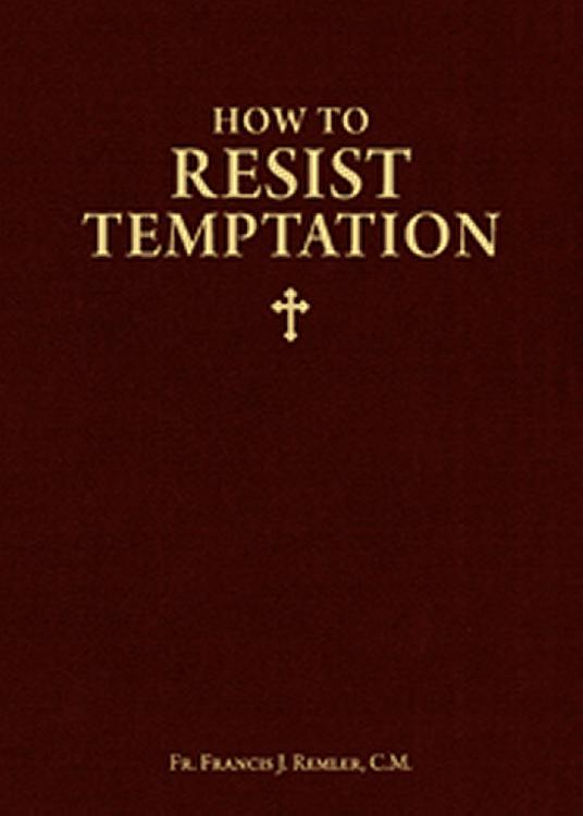 How to Resist Temptation