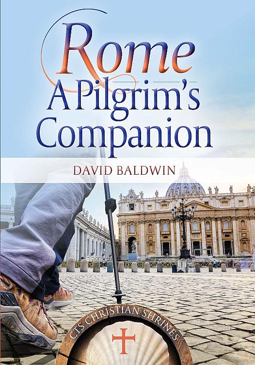 Rome: A Pilgrim's Companion
