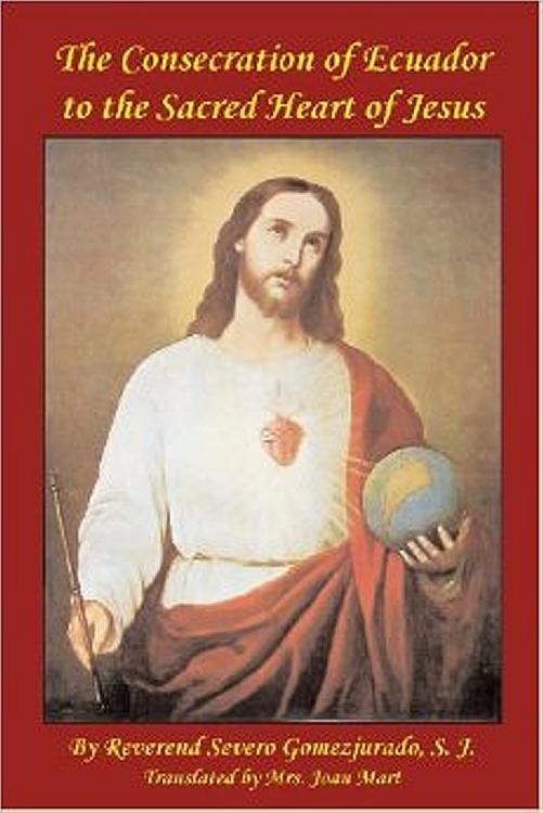 Consecration of Ecuador to the Sacred Heart of Jesus