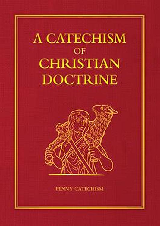 A Catechism of Christian Doctrine (Presentation Edition)