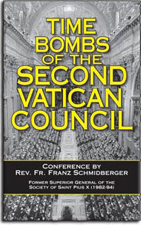 Time Bombs of the Second Vatican Council x 10