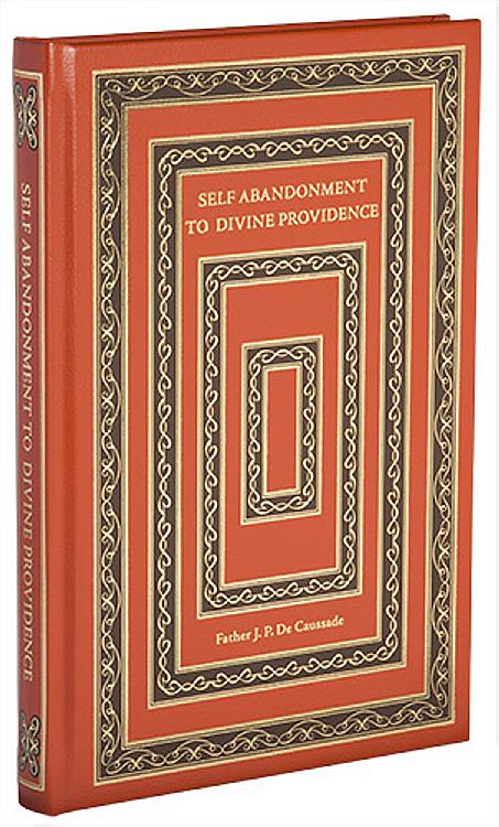 Self-abandonment to Divine Providence - Leatherbound