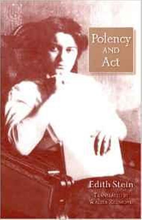 Potency and Act (Collected Works of Edith Stein, Vol 11)