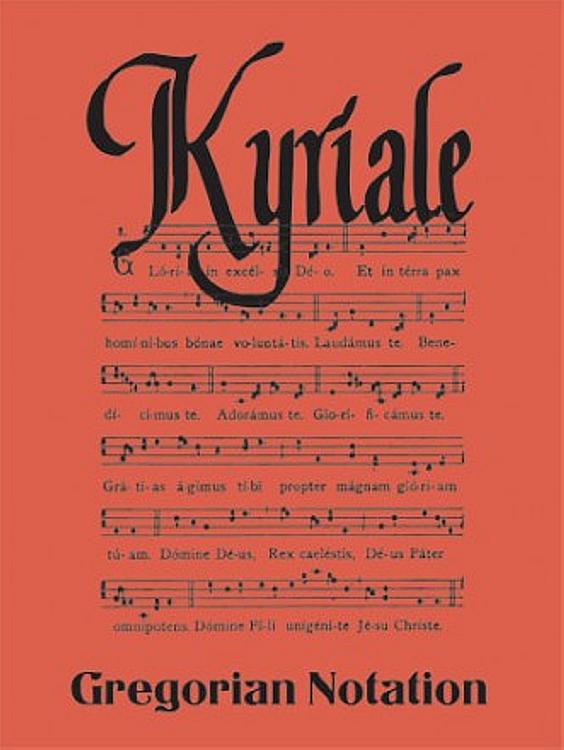 Kyriale - Gregorian Notation
