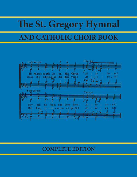 St Gregory Hymnal and Catholic Choir Book