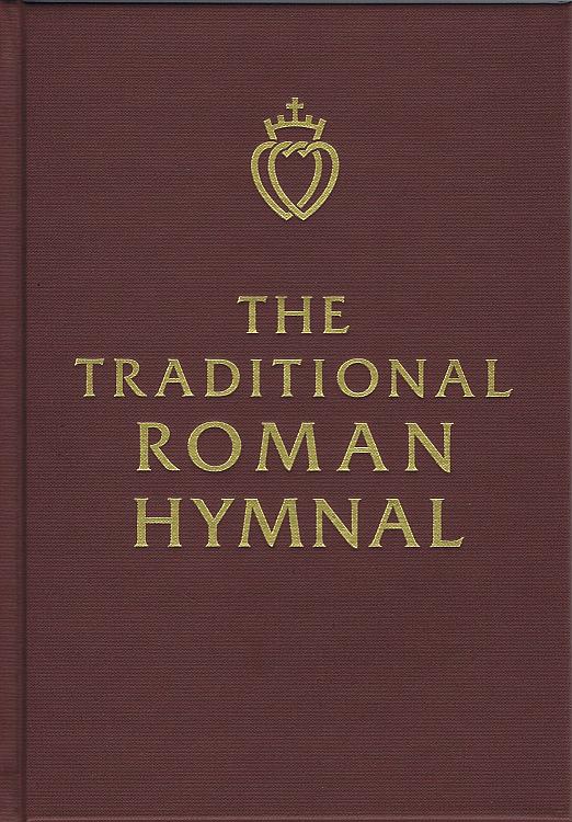 The Traditional Roman Hymnal