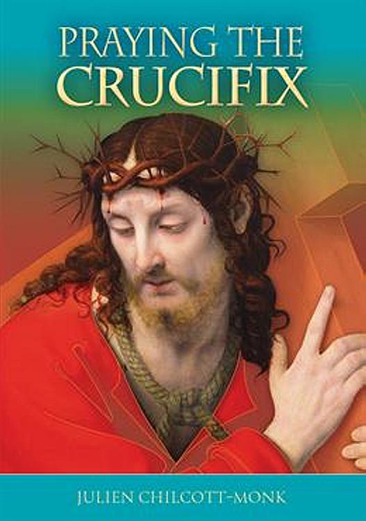 Praying the Crucifix